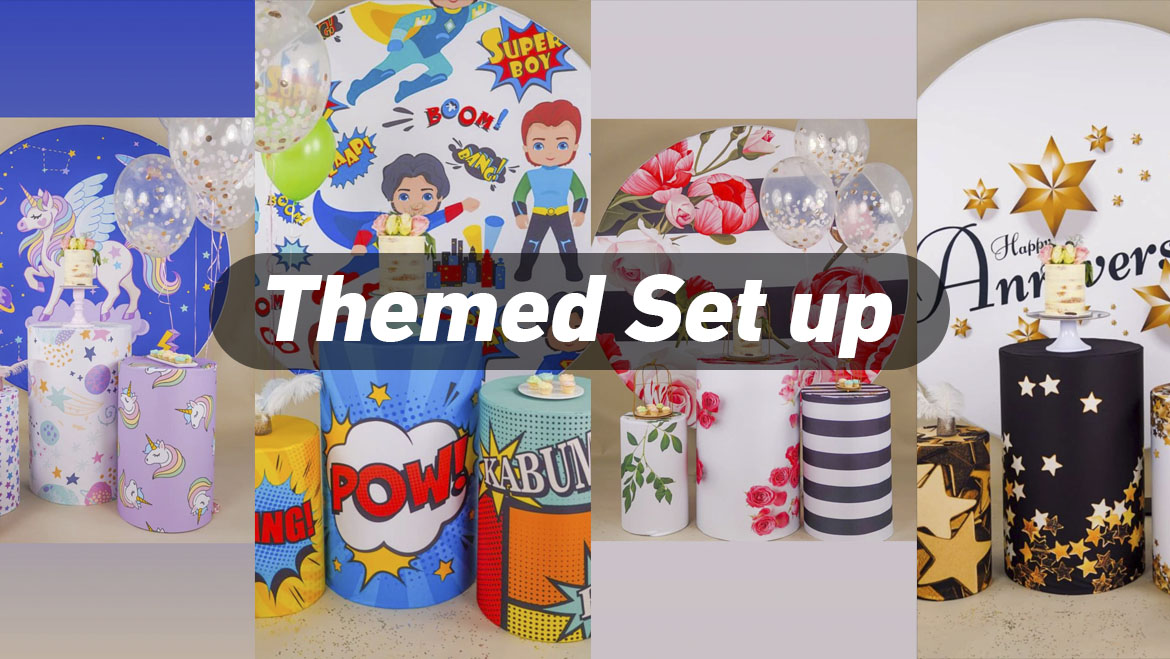 Themed Set Up